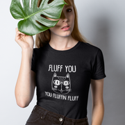 Women's Black T-shirt Fluff You